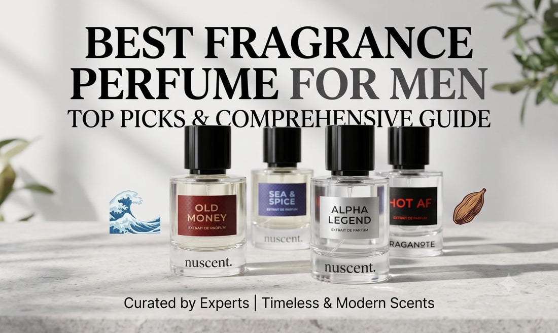Best Fragrance Perfume for Men: Top Picks and Guide